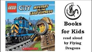 LEGO Mystery on the Lego Express by Trey King  Books Read Aloud for Children  Audiobooks