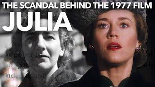 The Scandalous Story Behind the 1977 Jane Fonda Film Julia
