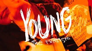 The Publish - YOUNG Lyrics Video