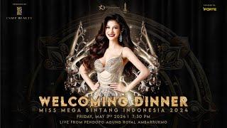 WELCOMING DINNER MISS MEGA BINTANG INDONESIA 2024