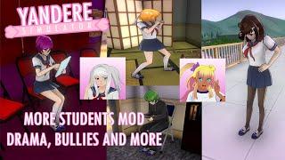 More Students Mod.  Drama Bullies an More Progress report  - Yandere Simulator