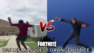 DANCE BAS LES MASQUES  ORANGE JUSTICE  IN REAL LIFE ► FORTNITE