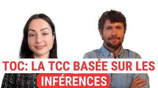 La TCC basée sur les inférences pour les TOC entrevue avec Dre Catherine Ouellet-Courtois