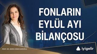 Fonların Eylül Ayı Bilançosu