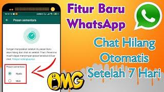 Cara Mengaktifkan Chat Sementara WhatsApp