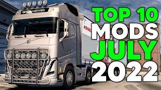 TOP 10 ETS2 MODS - JULY 2022