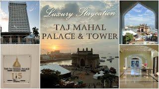 Taj Mahal Palace and Tower Mumbai  Sea View Room Tour  Staycation 2021