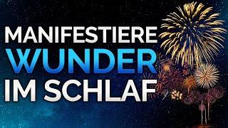 Diese Hypnose erfüllt deine tiefsten Wünsche beim Einschlafen Meditation Wunscherfüllung