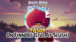 Angry birds seasons On Finn Ice Live At Slush