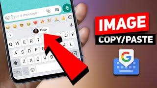 COPY PASTE IMAGE TO INSTA STORY ANDROID with Google keyboard 