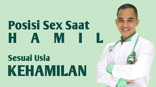 Posisi Sex Saat Hamil I Sesuai Usia Kehamilan I Halo Dokter Yusuf