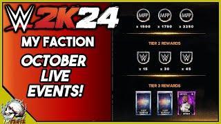 OCTOBER LIVE EVENTS WWE 2K24 MyFaction LIVE