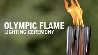 Olympic Flame Lighting Ceremony