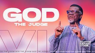 God 6 The Judge  Pastor Mensa Otabil  ICGC Christ Temple