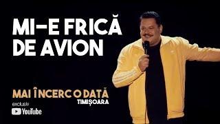 Mihai Bobonete - Mi-e frica de avion  stand up  show Mai încerc o dată  Timisoara