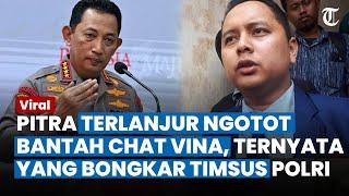 KEPALANG MALU Pengacara Rudiana Terlanjur Ngotot Bantah Chat Vina Ternyata Timsus yang Bongkar