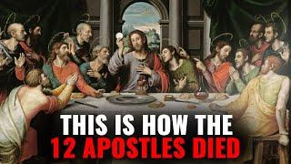 Heres How The 12 Apostles Actually Died