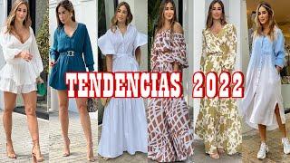 TENDENCIAS DE MODA VERANO 2022 MODERNOS Y ELEGANTES  VESTIDOS EN TENDENCIA PRIMAVERA 2022