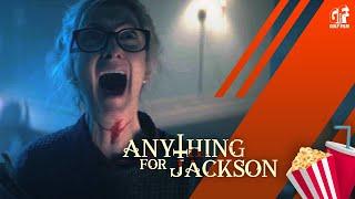 Anything for Jackson - In Cinemas August 12th