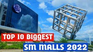 Top 10 Biggest SM Malls In The Philippines 2022