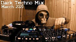 Dark Techno  Underground  Mix 2020 March