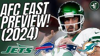 PREVIEWING The AFC East 2024  NY Jets  Buffalo Bills  Miami Dolphins  New England Patriots