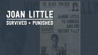 Joan Little - Survived and Punished