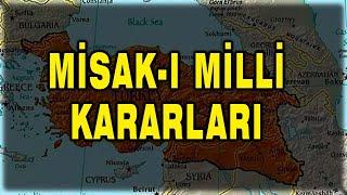 Kısa ve ÖZ  Misak-ı Milli Nedir?   Kısaca Misak-ı Milli Kararları