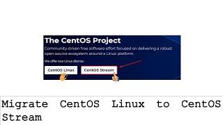 Migrate CentOS Linux to CentOS Stream