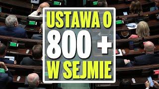 Waloryzacja 800 plus staje się faktem Skrót debaty w Sejmie