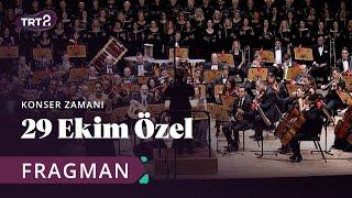 Cumhuriyet Bayramı Özel Konseri  Fragman