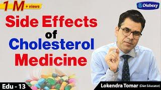 Side Effects of Cholesterol Medicine  Actual cause of High Cholesterol  Diabexy EDU - 13 Heart