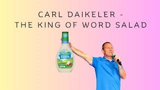 Carl Daikeler - Can I get some ranch with this Summit Word Salad???