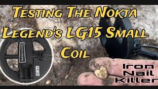 Field Test Nokta Legend LG15 Small 6” DD Coil. A MUST HAVE for Iron Nail Trashy Sites A Dig Review