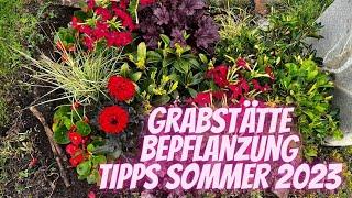 grabstätte für den Sommer Bepflanzen Somemrbepflanzung tipps