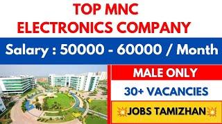 Salary 50000 - 60000Top MNC Electronics Manufacturing Company  Banglore Jobs today Karnataka jobs