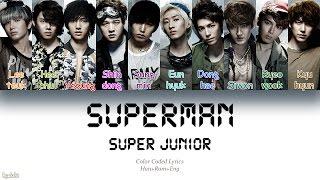 Super Junior 슈퍼주니어 – SUPERMAN Color Coded Lyrics HanRomEng