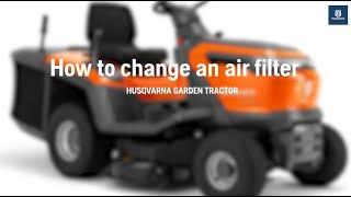 How to change an air filter on a Husqvarna garden tractor