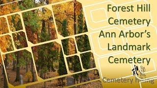 Forest Hill Cemetery  Ann Arbors Landmark Cemetery Hiking