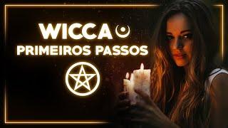 WICCA - Por onde Começar tudo o que você precisa saber