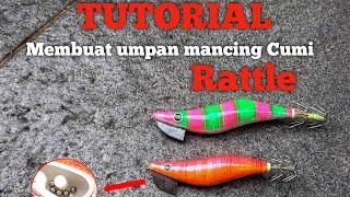 How to make a squid jig Rattle  Cara membuat umpan mancing cumi Rattle   COMO HACER CEBO DE PESCA