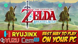 2023 RYUJINX Vs CEMU Vs YUZU - Best emulator to play ZELDA BREATH OF THE WILD in PC?  Perf. Test