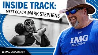 Unlocking Potential  Coach Mark Stephens IMG Academy Track & Field