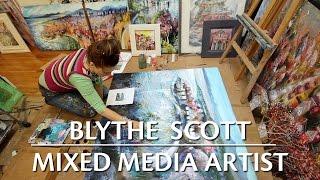 Blythe Scott Mixed Media Artist