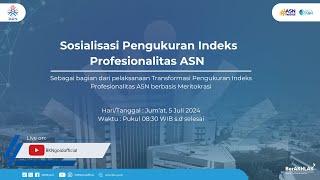 Sosialisasi Pengukuran Indeks Profesionalitas ASN