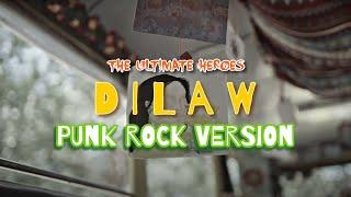 Dilaw - Maki  Punk Rock Cover by The Ultimate Heroes Official Audio