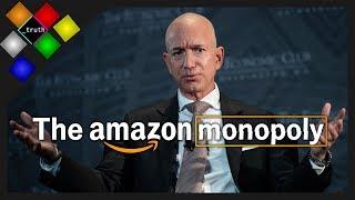 The Amazon monopoly and the problem with Jeff Bezos business model