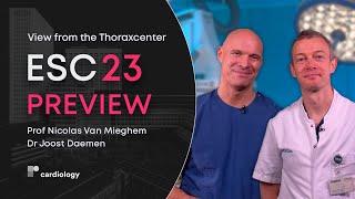 View from the Thoraxcenter ESC 23 Late-breaking Science Preview