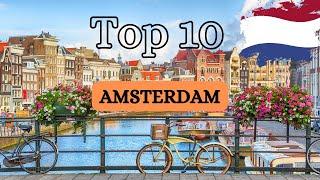 Entdecke Amsterdam Top 10 Sehenswürdigkeiten und Reisetipps für 2024