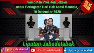 Sambutan Presiden Jokowi untuk Peringatan Hari Hak Asasi Manusia 10 Desember 2020